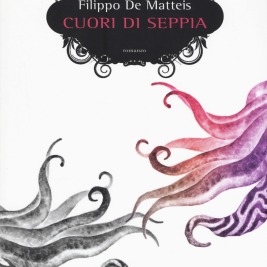 Filippo De Matteis - Cuore di seppia - Elliot
